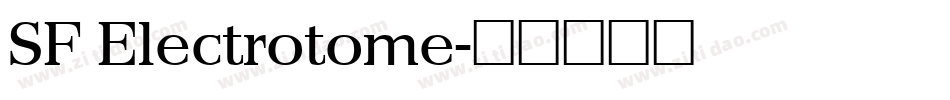SF Electrotome字体转换
